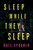 Sleep While They Sleep by Kate Spooner, 9798892429191