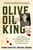 Olive Oil King (Joe Profaci, the Original Godfather, and the Birth of the Colombo Family) by Frank DiMatteo, Michael Benson, 9780806545653