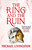 The Ring and the Ruin by Michael Livingston, 9781035919390