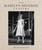 The Marilyn Monroe Century (From Norma Jeane to Icon-A Story in Photographs) by Joshua John Miller, M.A. Fortin, Dr. Bruno Bernard, Rose McGowan, 9781419789359