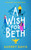 A Wish for Beth (A heartwarming magical small-town romance) by Audrey Davis, 9781036733957