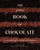 The Guittard Book of Chocolate (The Art and Science of Baking With Chocolate) by Amy Guittard, Emily Timberlake, Amanda Poulsen Dix, 9781964786308