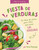 Fiesta de verduras (Un libro de cocina para niños que aman las verduras) (Spanish Edition) by Teresa Klepinger, 9798896859505