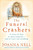 The Funeral Crashers (A warm, witty, life-affirming tale of love in later life from the author of MRS WINTERBOTTOM TAKES A GAP YEAR) by Joanna Nell, 9780733652868
