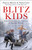 Blitz Kids (True Stories from the Children of Wartime Britain to commemorate the 80th anniversary of VE Day) by Duncan Barrett, Nuala Calvi, 9781472285973