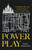 Power Play (The Ruthless Rise and Perilous Future of Russia's Energy Empire) by Sergey Radchenko, 9781541703919