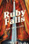 Ruby Falls (A Novel) by Gin Phillips, 9780802168979