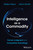 Intelligence as a Commodity (Human Judgment as a Competitive Advantage) by Rajeev Kapur, Jason Hunter, 9781394468126
