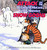 Attack of the Deranged Mutant Killer Monster Snow Goons (A Calvin and Hobbes Collection) by Bill Watterson, 9780836218831