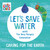 Let's Save Water with The Very Hungry Caterpillar (Caring for the Earth) by Eric Carle, Eric Carle, 9798217240333