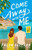 Come Away with Me by Falon Ballard, 9798217045181