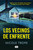 Los vecinos de enfrente / The Family Across the Street (Spanish Edition) by Nicole Trope, 9788410257795