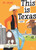 This Is Texas by Miroslav Sasek, 9780789347213