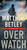 Overwatch (A Thriller) by Matthew Betley, 9781668275702