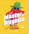 Master of Disguise by Peter Elliott, Peter Elliott, 9798348070892