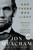 And There Was Light (Abraham Lincoln and the American Struggle) by Jon Meacham, 9780593632093