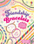 Friendship Bracelets by Victoria Williams, Katie Wood, 9781836053736