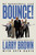 Bounce! (A Basketball Life) by Larry Brown, Seth Davis, 9781400258499