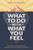 What to Do with What You Feel (How to Return to Joy When Life Overwhelms, Relationships Hurt, and Circumstances Don't Go Your Way) by Chris M. Coursey, 9798400510502