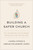 Building a Safer Church (How to Spot Spiritual Abuse, Assess Your Community's Health, and Create a Culture Where People Flourish) by Lianna Chong, Abram Kielsmeier-Jones, 9798898021535