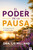 El poder de la pausa (En búsqueda de la verdadera paz) (Spanish Edition) by Dra. Lis Milland, 9781966427599