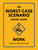 The Worst-Case Scenario Pocket Guide: Work (Miniature Edition) by Joshua Piven, David Borgenicht, 9781683695660