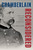 Chamberlain Reconsidered (A New Look at Joshua Lawrence Chamberlain) by Diane Monroe Smith, 9780811777803