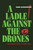 A Ladle against the Drones (One Family's Fight to Feed Gaza) by Hani Almadhoun, 9781623715182
