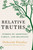 Relative Truths (Stories of Adoption, Family, and Belonging) by Deborah Dundas, 9781668012321