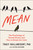 Mean (The Psychology of Female Rivalry and How to Break the Cycle) by Tracy Vaillancourt, Alyssa Giacobbe, 9781668016060