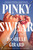 Pinky Swear (A Novel) by Danielle Girard, 9781668096536