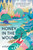 Honey in the Wound (A Novel) by Jiyoung Han, 9781668202173