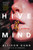Hive Mind (A Novel) by Allison Gunn, 9781668218150