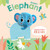 Finger Puppet Friends - Happy Elephant by Little Genius Books, 9781968522407