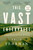 This Vast Enterprise (A New History of Lewis & Clark) by Craig Fehrman, 9781982174255