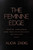 The Feminine Edge (Power, Presence, and the Psychology of Desire) by Alicia Zadig, 9798895656990