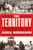 The Territory (Corruption, Reform, and the end of the American Gilded Age) by Joshua Mendelsohn, 9798897102655