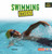Swimming Basics by Erin Silver, 9798348065485