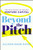 Beyond the Pitch (The Psychology of Raising Venture Capital) by Allison Baum Gates, 9781394381876