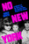 No New York (A Memoir of No Wave and the Women Who Shaped the Scene) by Adele Bertei, 9780807026953