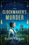 The Clockmaker's Murder (An atmospheric and addictive Victorian murder mystery) by Emily Organ, 9781837003303