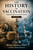 The History of Vaccination (Separating Fact from Fiction) by Brian Hooker, John-Michael Dumais, 9781648212857