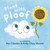 Plant with Ploof by Ben Clanton, Andy Chou Musser, 9781774881965