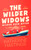 The Wilder Widows: Wilder Ever After by Katherine Hastings, 9781036715915