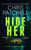 Hide Her by Chris Patchell, 9781036715625