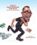 That's Some Business You're In by Bob Fingerman, 9798999065025