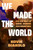 We Made the World (Five Centuries of Queens, Warriors, and Other Foremothers) by Kovie Biakolo, 9780063242562
