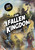 The Fallen Kingdom Graphic Novel by Adam K. Boggs, Adam K. Boggs, 9798384542810