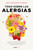 Todo sobre las alergias / All About Allergies (Spanish Edition) by Dr. Zachary Rubin, 9786073876155