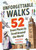Unforgettable Walks (52 Great Places to Stroll Around the World) by Rachel Chang, Matthew Hollings, 9781464238895